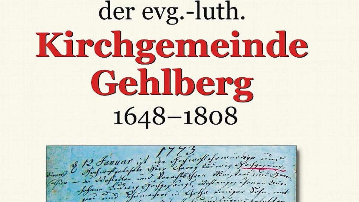Suhl/ Zella-Mehlis: Kirchenbücher als Quelle für Heimat- und Familienforscher