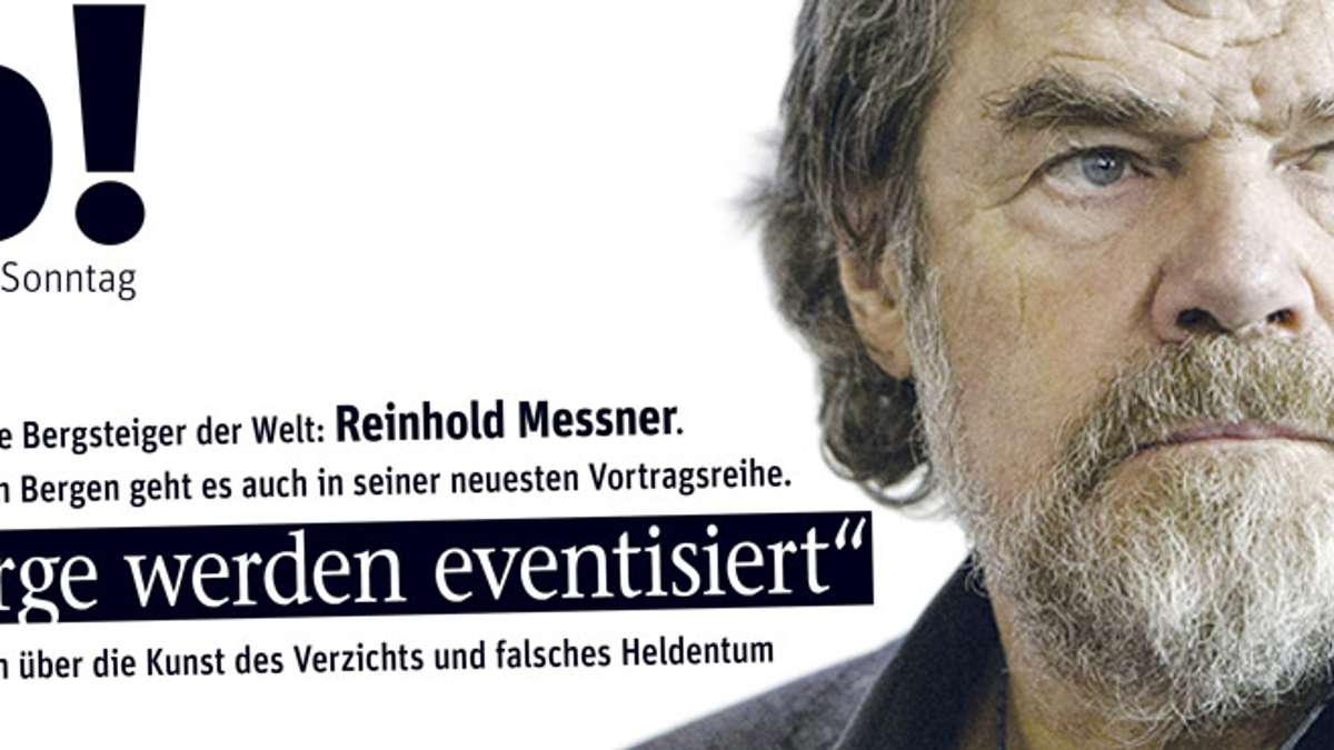 Feuilleton: Neues So!-Magazin: Messner, Gipfel und Tourismus-Wahnsinn